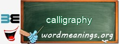 WordMeaning blackboard for calligraphy